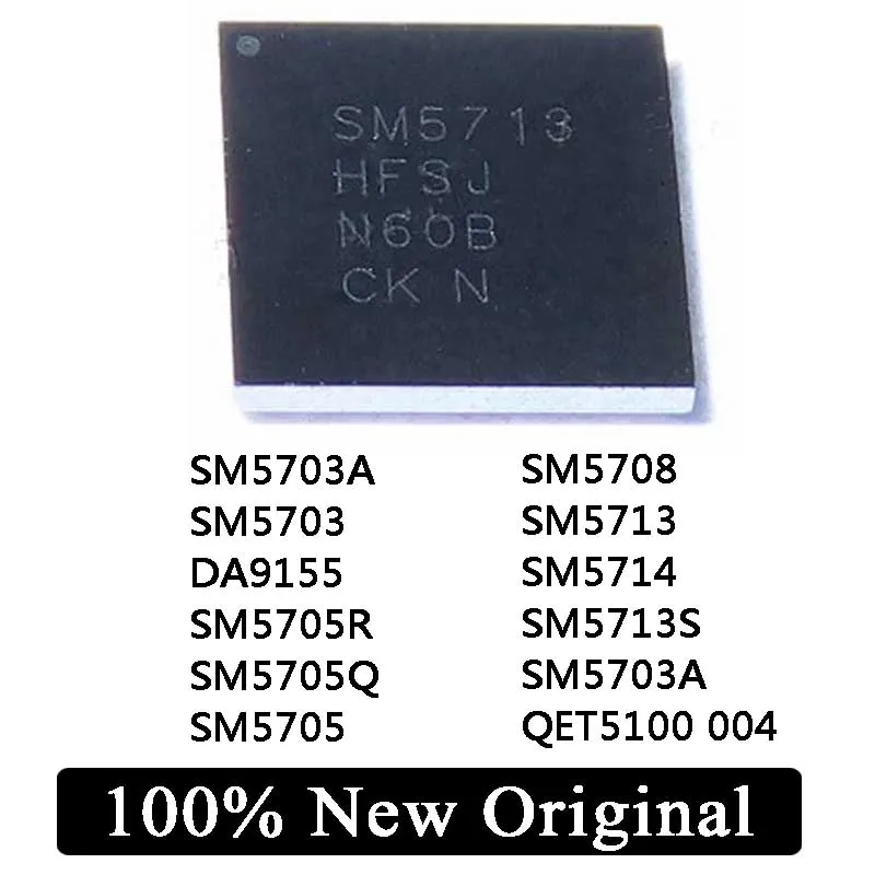 5pcs New Original SM5703A SM5703 DA9155 SM5705R SM5705Q SM5705 SM5708 SM5713 QET5100 004 SM5714 SM5713S SM5703A IC Chip Charge