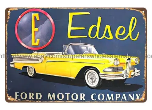 Edsel Motor Company car automobile metal tin sign poster garage decor