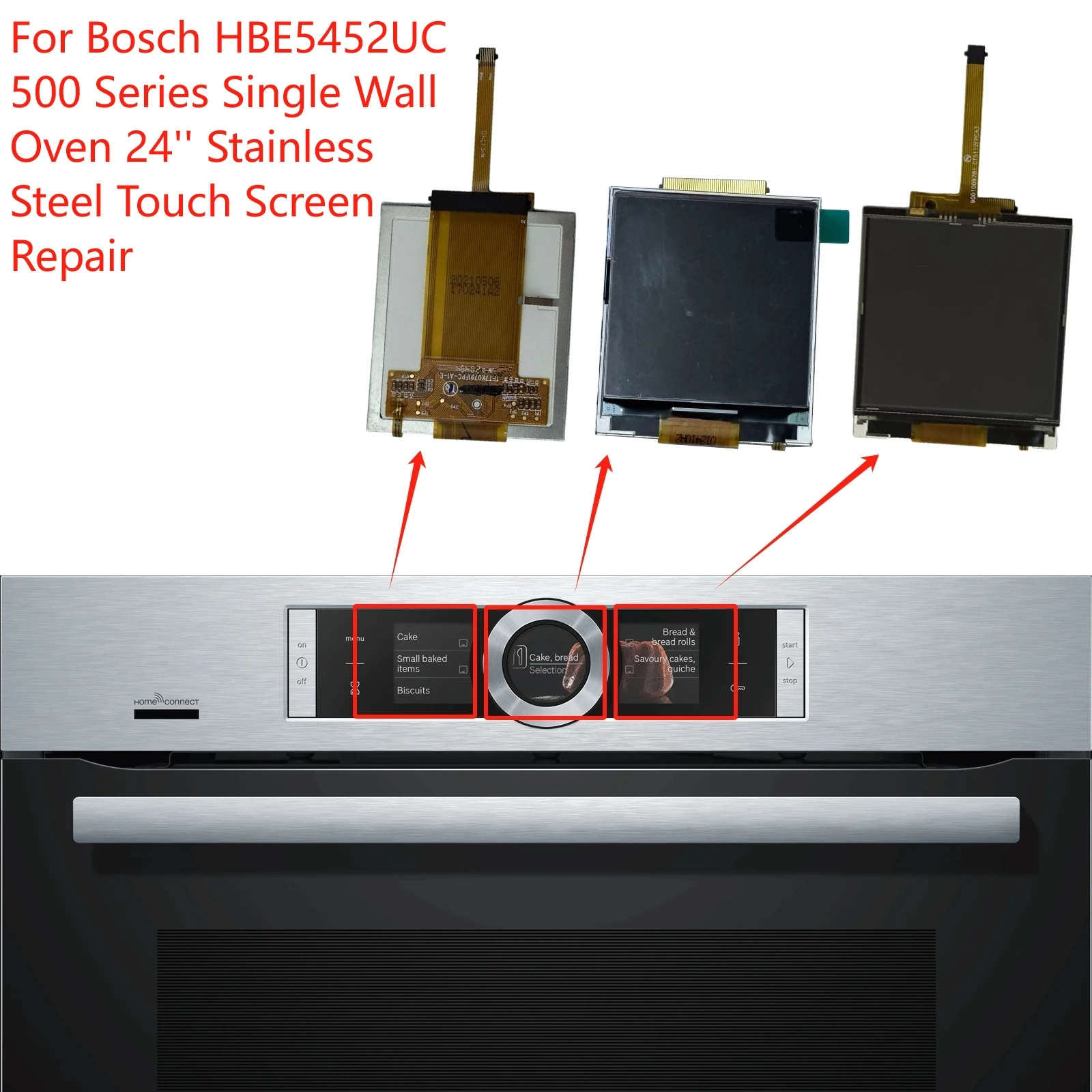 For BOSCH HBE5452UC 500 Series Single Wall Oven 24'' Stainless Steel touch screen LCD display Replacement