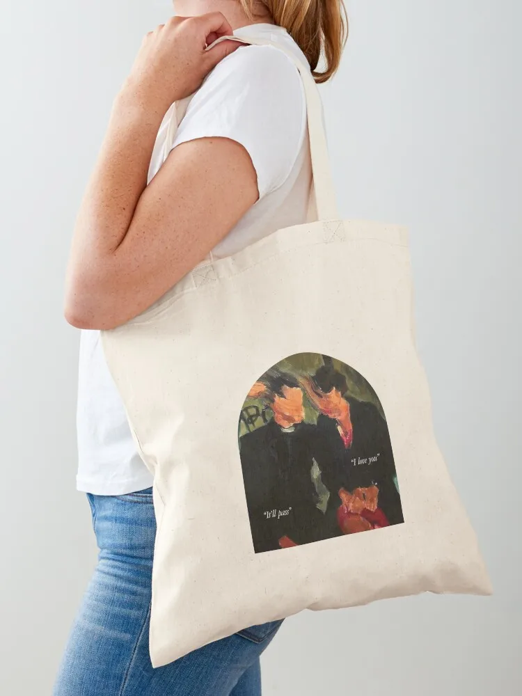 

I love you, It'll pass Tote Bag shopping cart bags cute tote bag handbag Shopper bag