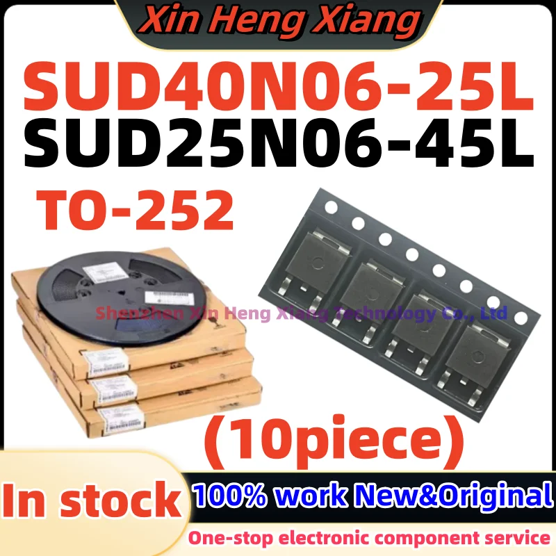 (10pcs) SUD40N06-25L 40N06 40N06-25L 40N06-25 25N06 25N06-45L 25N06-45 SUD25N06-45L TO-252