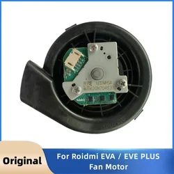 Für roidmi eva 、 eve plus lüfter motor modul roboter staubsauger zubehör ersatzteile