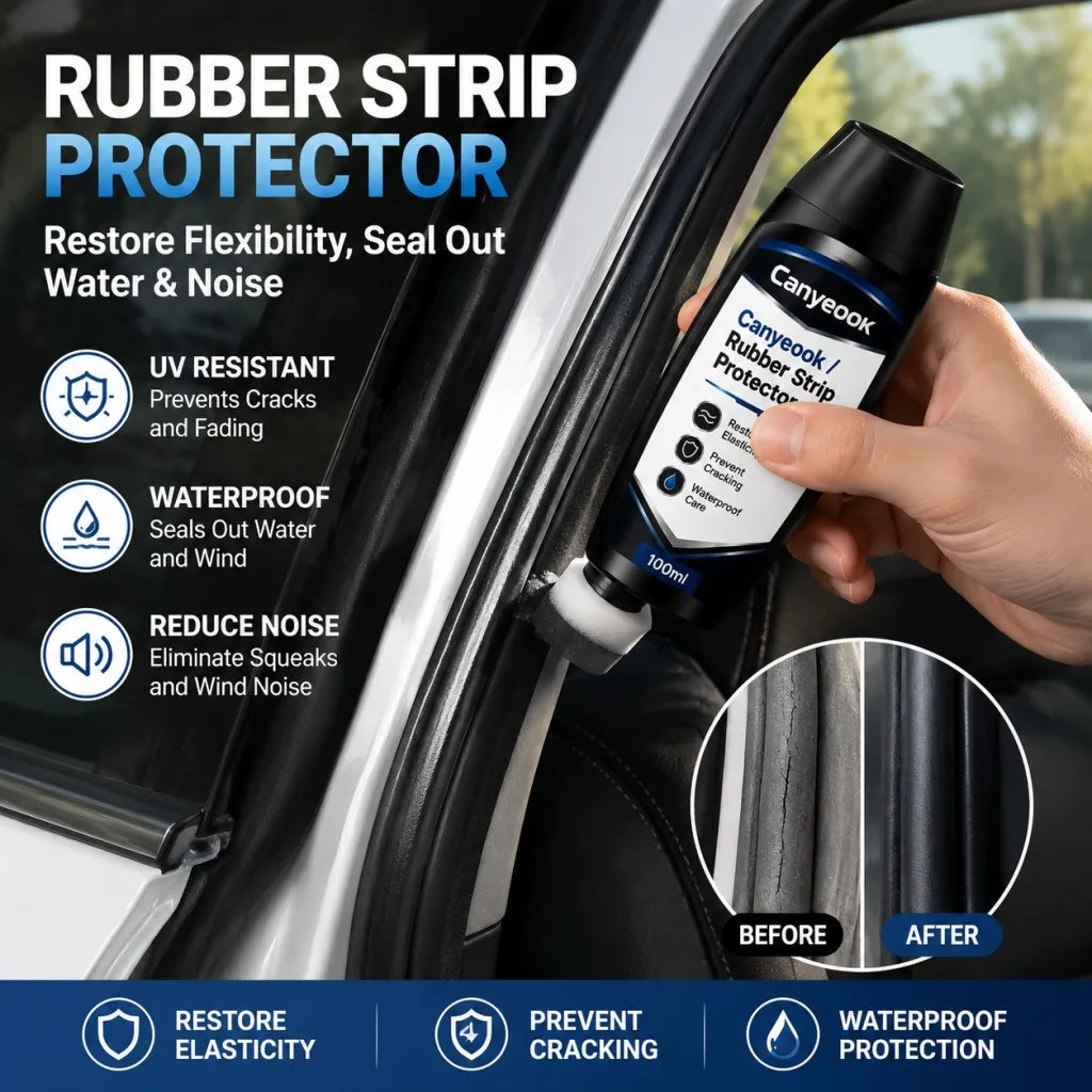 CANYEOOK Rubber Sealant Care 100ml Prevent Cracking Whitening Restore Softness Anti UV for Car Door Window Trunk Weatherstrip