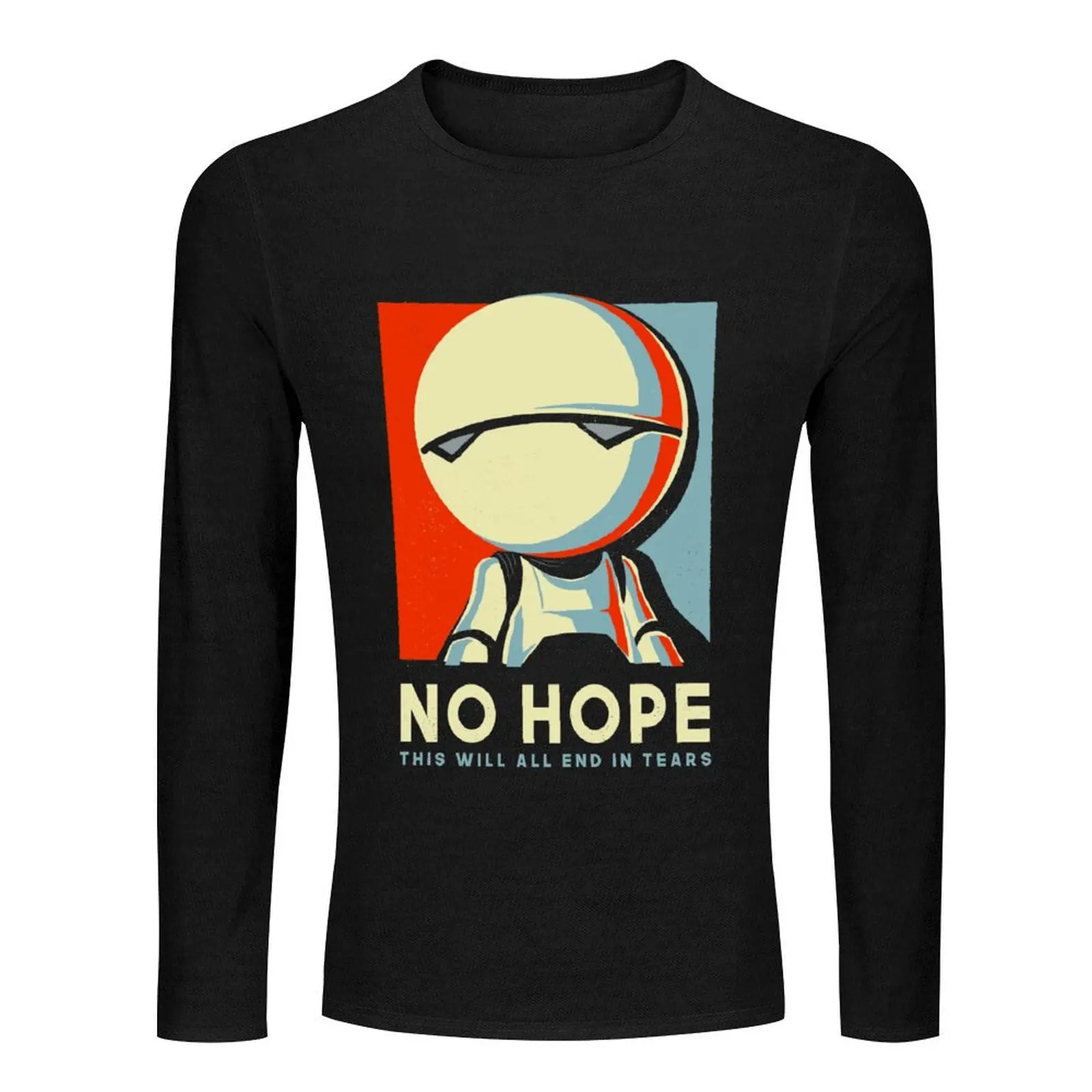 No hope Marvin - Funny Voting Sign Parody - Hitchhiker's Guide to the Galaxy Long T-Shirt