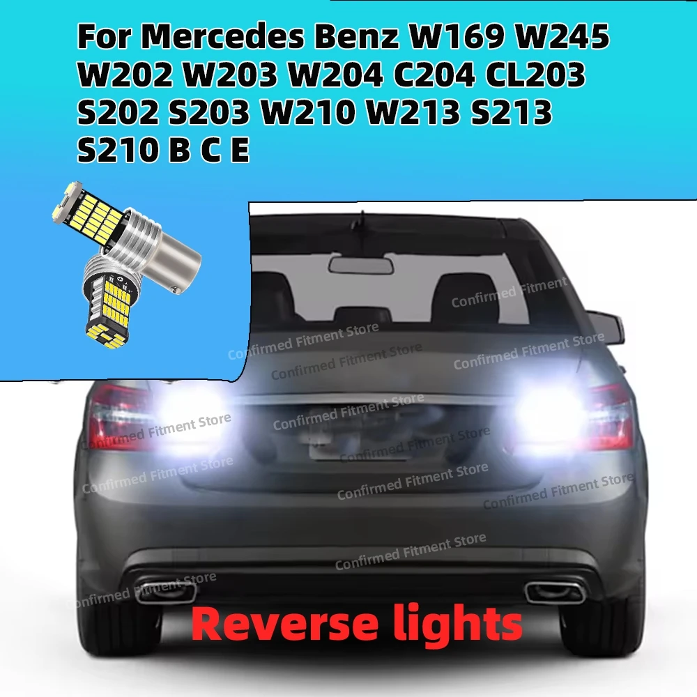 1156 BA15S Canbus LED Car Reverse lights 6000K For Mercedes Benz W169 W245 W202 W203 W204 C204 CL203 S202 S203 W210 W213 S213 S2