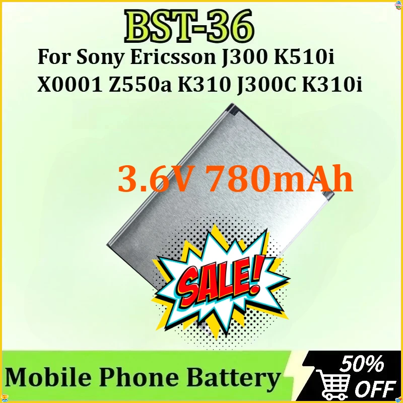

For Sony Ericsson J300 K510i X0001 Z550a K310 J300C K320 W200 Z550 K310i Z550C Mobile Phone Battery BST-36 3.6V 780mAh