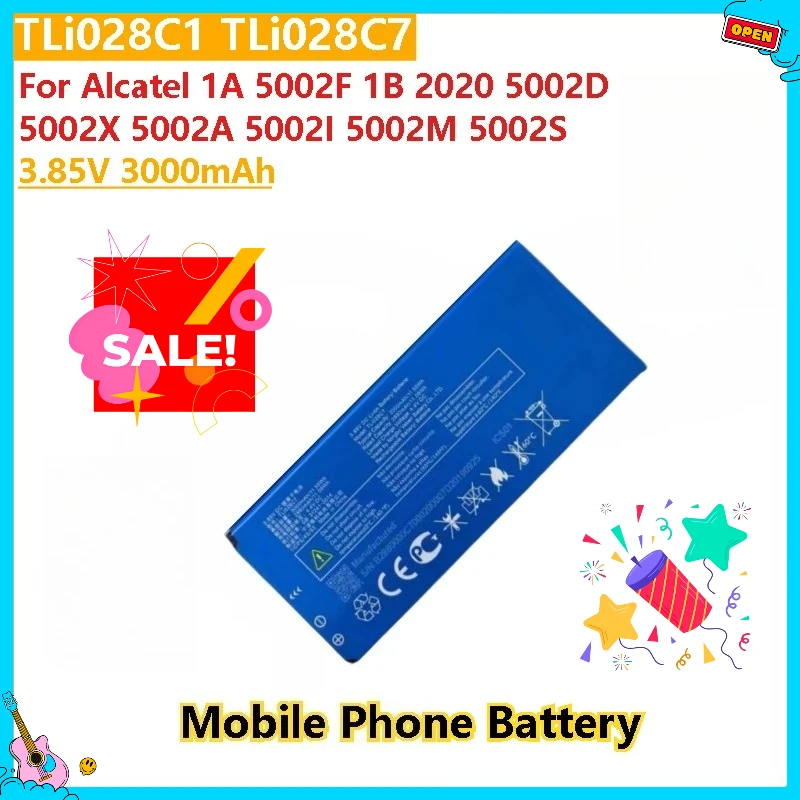 

TLi028C1 TLi028C7 Mobile Phone Battery 3.85V 3000mAh For Alcatel 1A 5002F 1B 5002A 5002I 5002M 5002S 2020 5002D High Quality