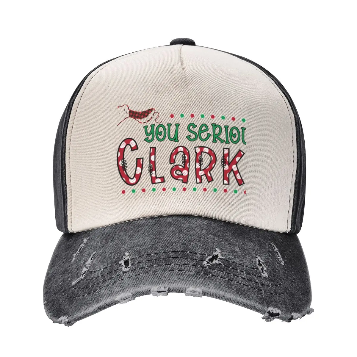 

You Serious Clark - Christmas mood Baseball Cap Fashion Beach Snapback Cap Horse Hat Hood Women's Hats Men's