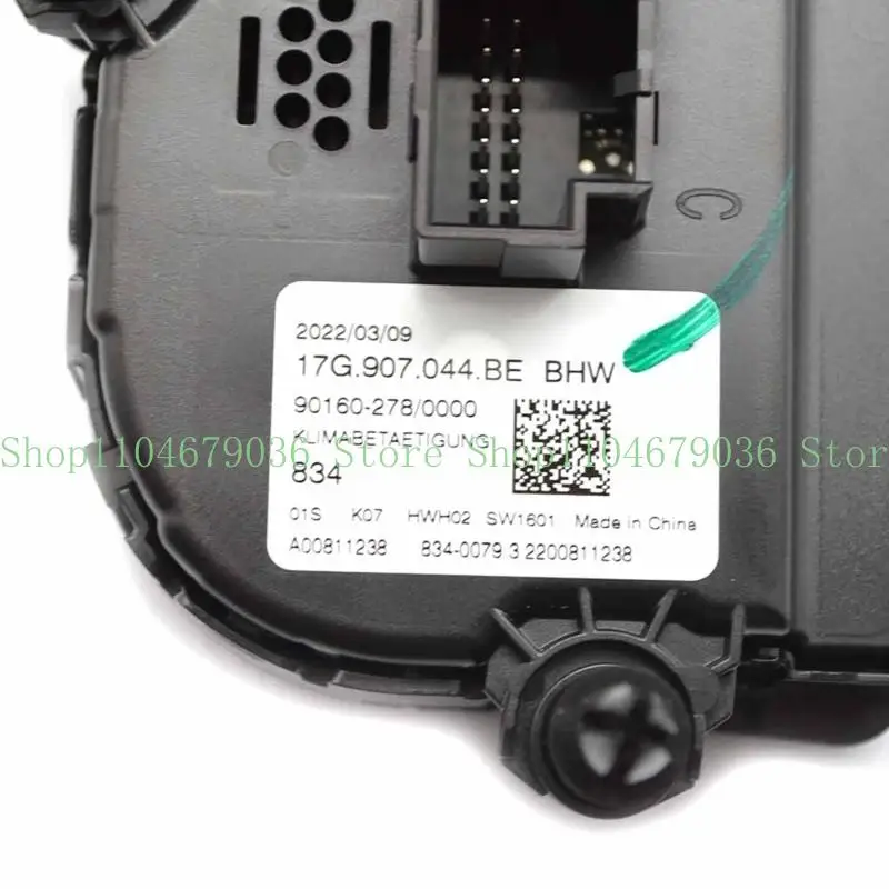 

652F Climate Control Module Switches Assembly 17G 907 044 BE 17G907044BE for MK7