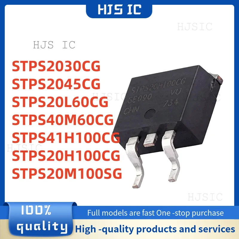 10PCS NEW STPS41H100CG STPS20H100CG STPS2045CG STPS20M100SG STPS20L60CG STPS20M100SG STPS40M60CG STPS2030CG TO-263