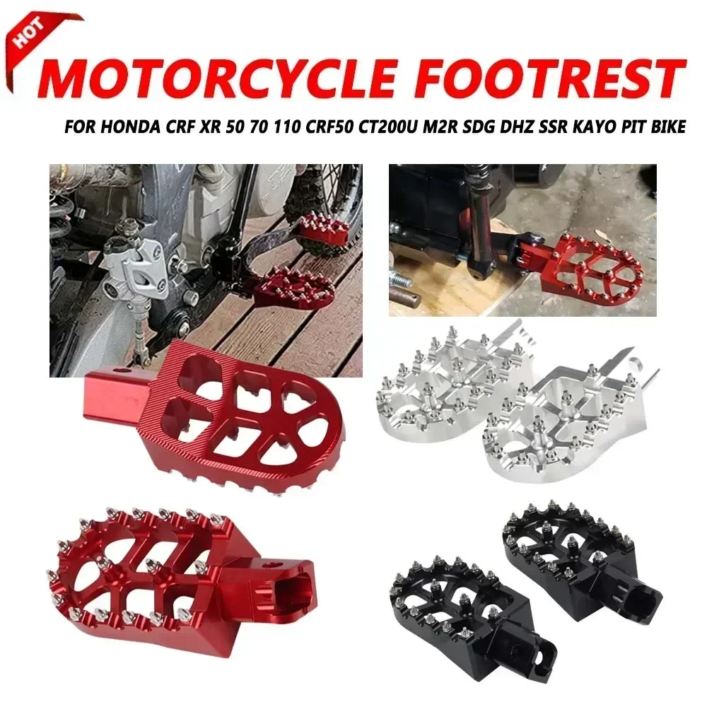 Motorcycle Footpeg Footrest Foot Pegs Pedal For HONDA CRF XR 50 70 110 CRF50 CT200U M2R SDG DHZ SSR KAYO Pit Bike Accessories