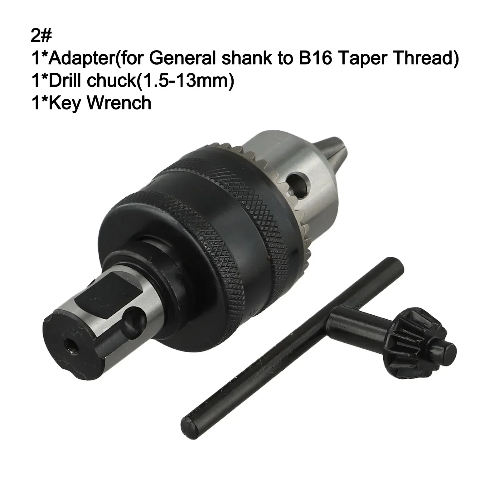 B16 Taper Thread Drill Shank Adapter Clamping Range 3-16mm Clamping Range 1.5-10mm Clamping Range 1.5-13mm Drill Chuck With Key