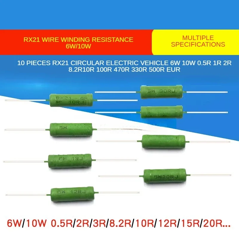 10Pcs RX21 6W 10W Wire Wound Resistance 5% 0.5R 1R 2R 3R 8.2R 10R 12R 15R 20R 30R 47R 51R 56R 62R 100R 470R 330R 500R Resistor