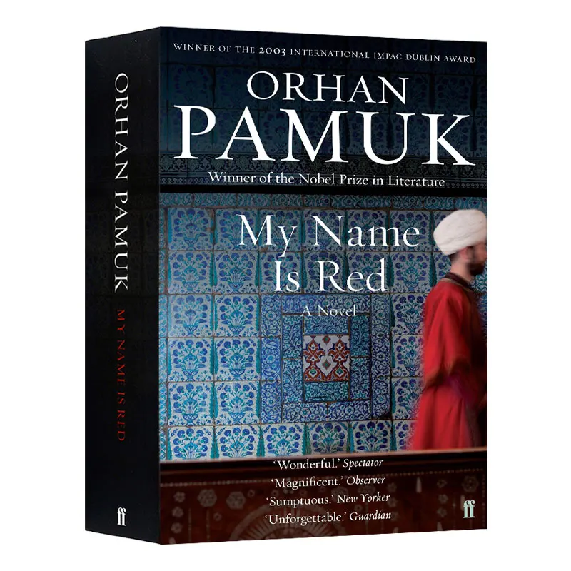 Mi Nombre Es Rojo de Orhan Pamuk, Laureado con el Premio Nobel, Novela de Misterio Histórico en Inglés