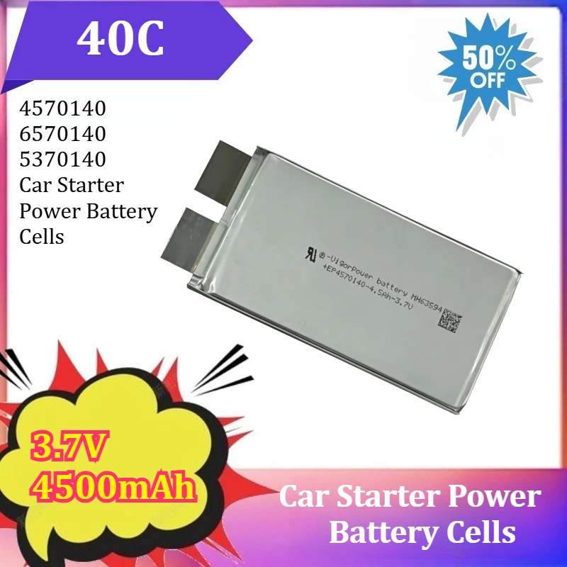 

4570140 6570140 5370140 Аккумуляторные элементы для автомобильных стартеров 40C 3.7V 4500mAh 6000mAh 5000mAh