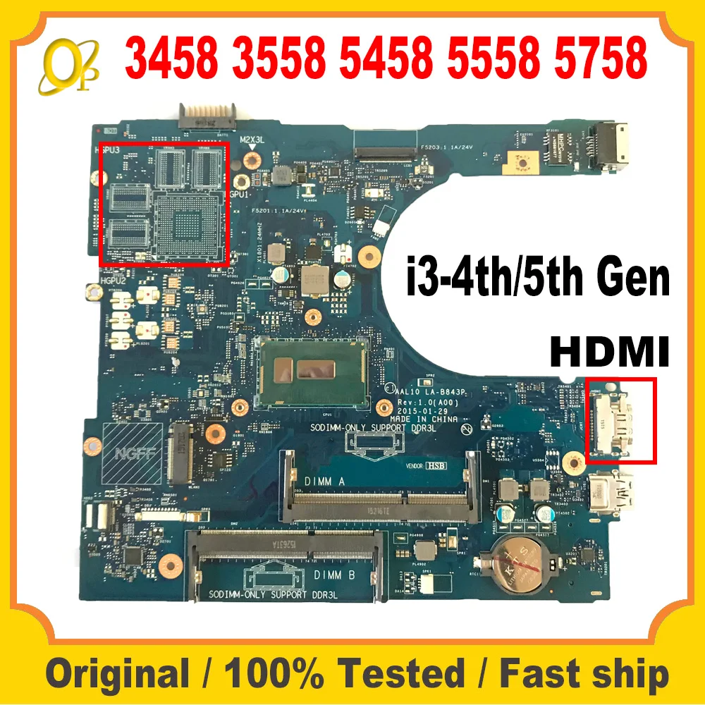 AAL10 LA-B843P Motherboard for Dell Inspiron 3458 3558 5458 5558 5758 Laptop Motherboard i3-4th/5th Gen CPU UMA DDR3 Fully Test