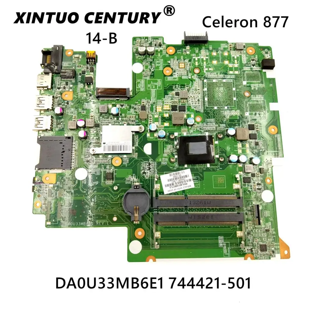 

For HP 14-B 14-B109WM Laptop Motherboard With 877 1.4Ghz CPU 744421-501 744421-001 744421-601 DA0U33MB6E1 100% Working