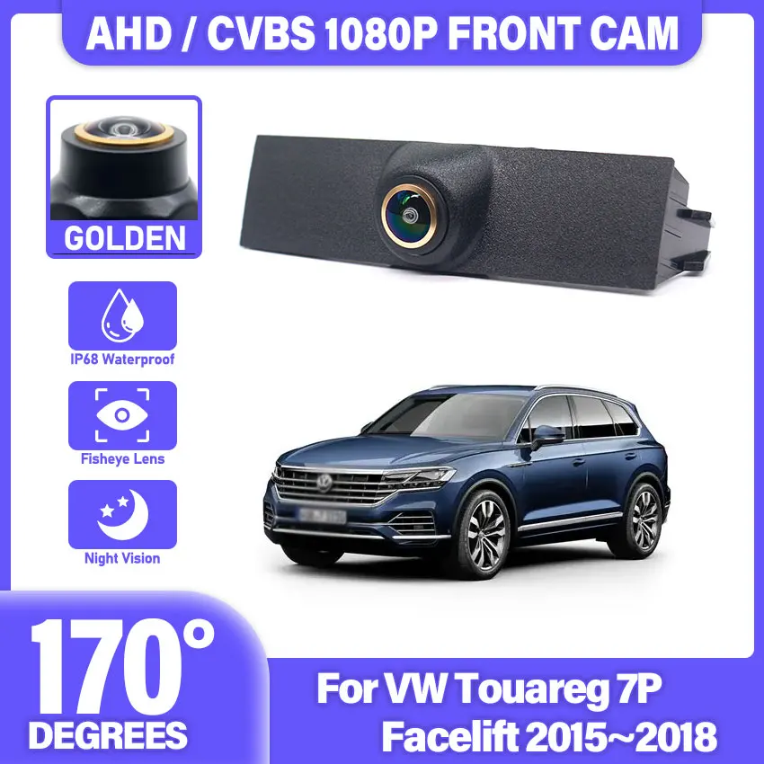 HD 1920*1080P AHD 170° Front Logo View Camera For Volkswagen For VW Touareg 7P Facelift 2015 2016 2017 2018 Vehicle Car Camera