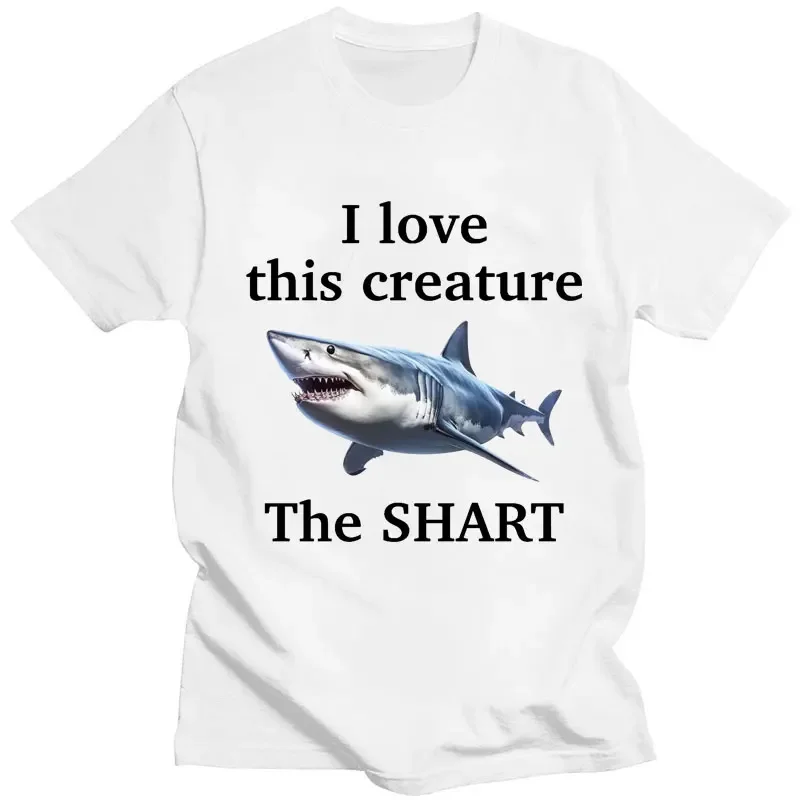 Funny Meme I Love This Creature The Shart Shark T Shirts Men Women Humor T-shirts Breathable Cotton Oversized Short Sleeve Gifts