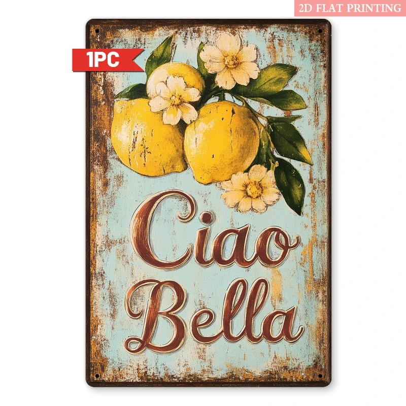 Ciao Bella Aluminium-Metallschild, Vintage Italienische Zitronen-Wanddekoration für Küche, Café