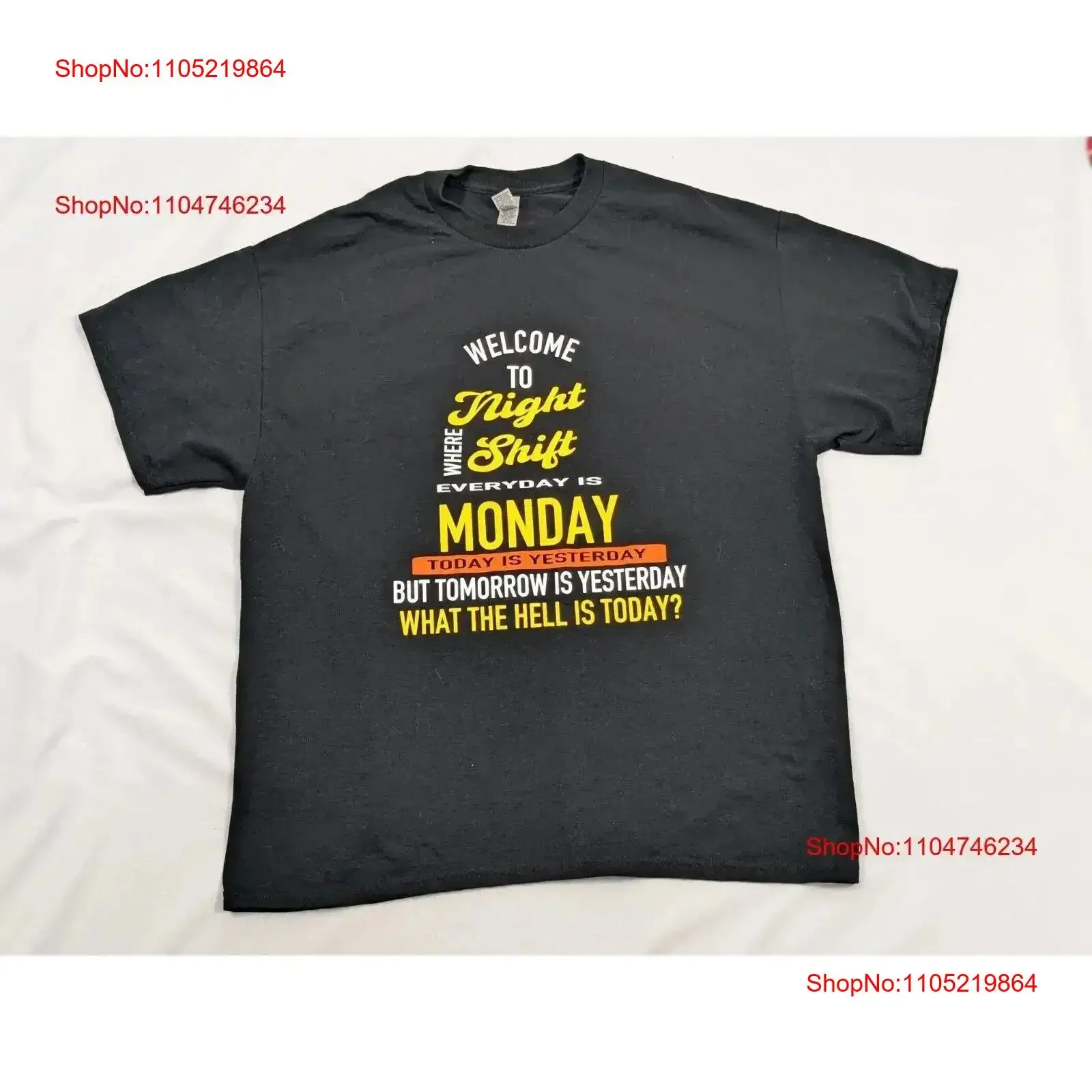 

Welcome Night Shift Worker Black T Shirt Adult Size XL vintage Washed Versatile graphic fashion Stylish streetwear vintage