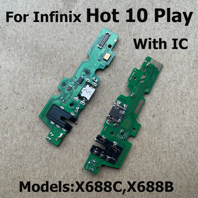 New For Infinix Hot 10 Play Charging Connector Charger Port Dock Plug Connector Board Flex Cable For Hot 10 10i 10s 10t Lite