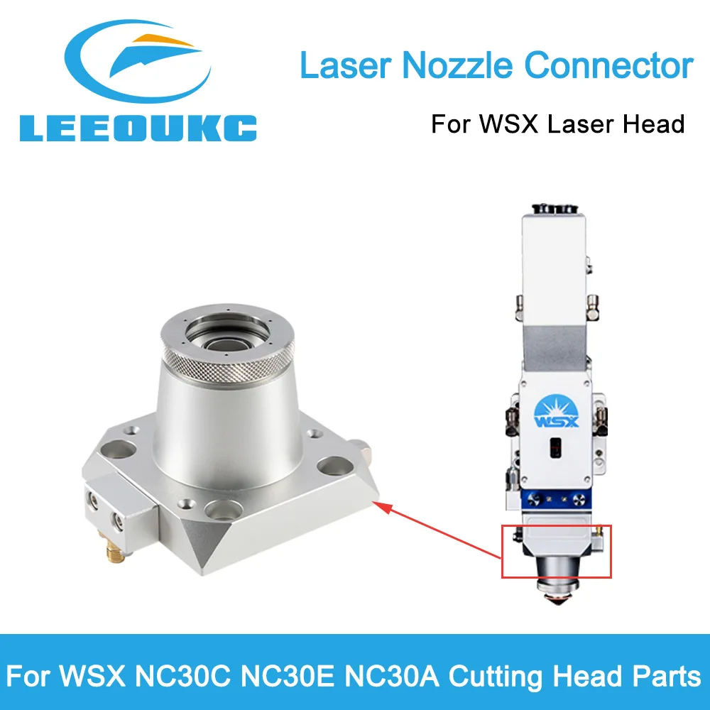 WSX Fiber Laser Nozzle Connection Part NC30A NC30C NC30E for WSX Laser Cutting Head Nozzle Connection Parts