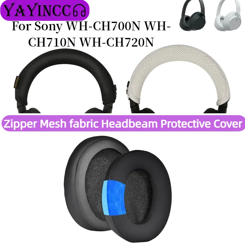 

YAYINCC Replacement Ice gel Earpads zipper Knitted fabric head beam protective cover For Sony WH-CH700N CH710N WH-CH720N headset