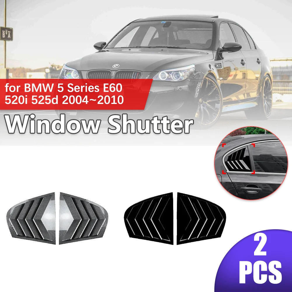 

Car Shutter for BMW 5 Series E60 520i 525d 2004~2010 Rear Side Window ABS Louvers Racing Style Triangular Sticker Accessories