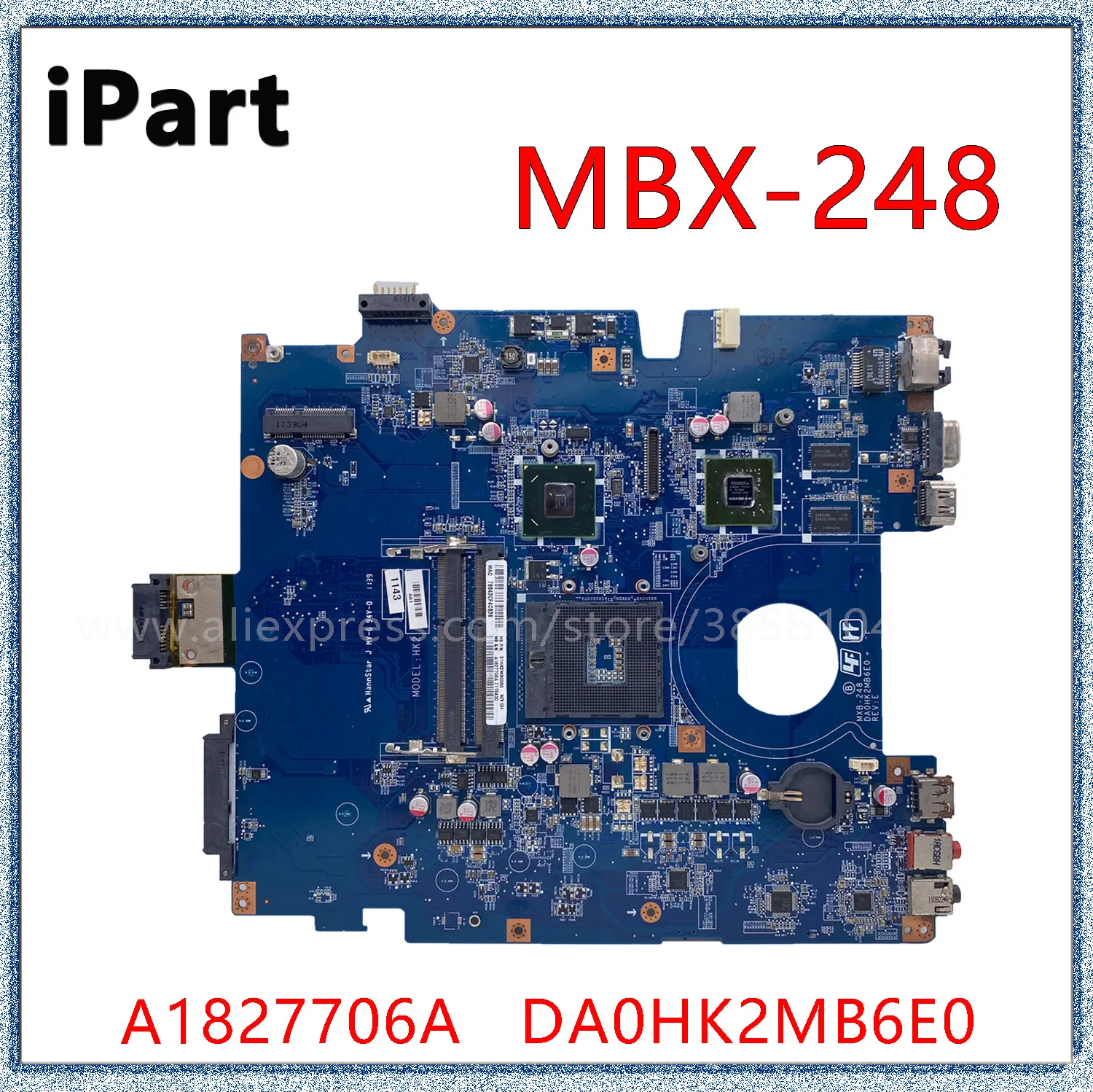 

For Sony VPCEJ VPCEJ2M1E MBX-248 Laptop Motherboard DA0HK2MB6E0 A1827706A Mainboard