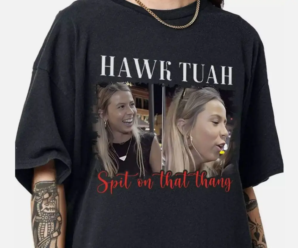 Hawk Tuah Spit On That Thang Shirt, Mens Womens T-Shirt, Hawk Tuah Shirt, Meme S