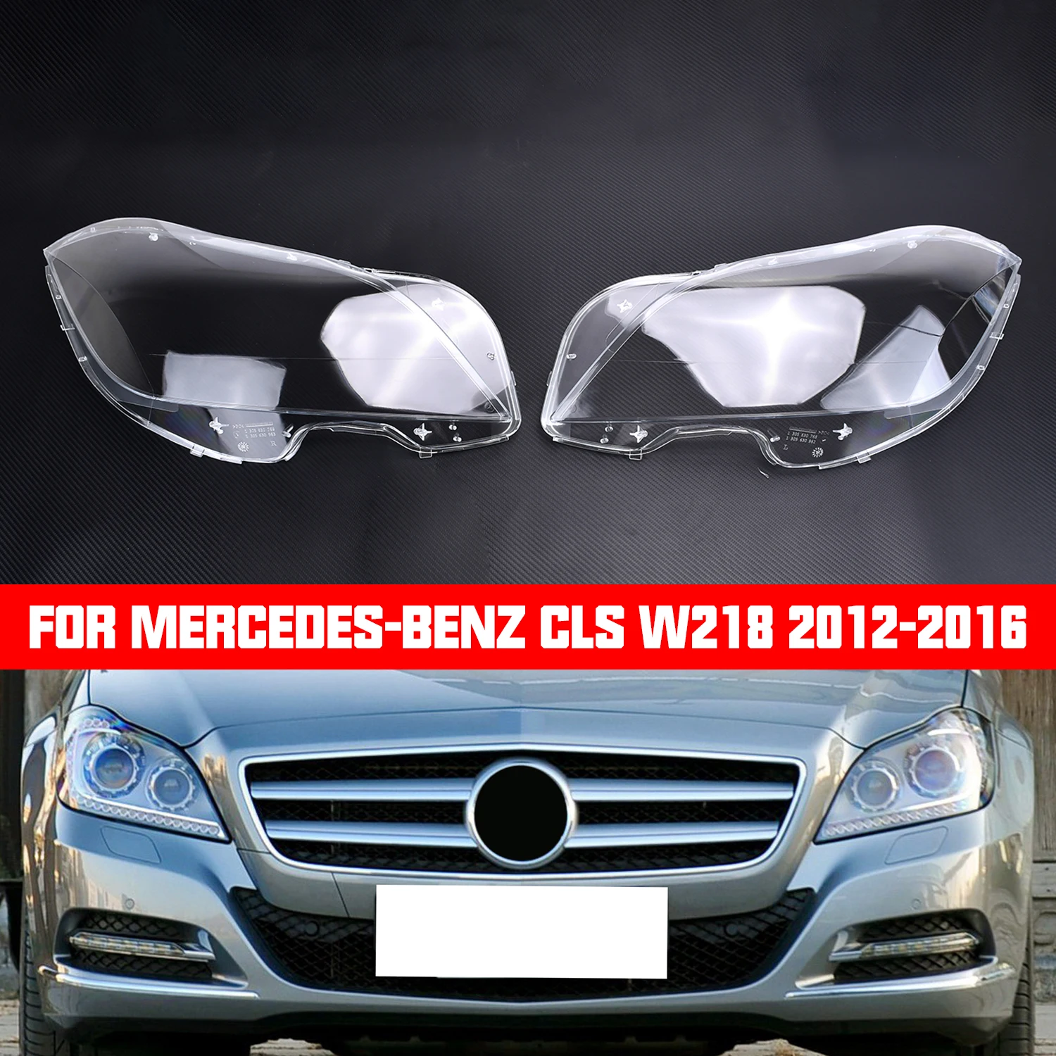 

Для Mercedes Benz CLS W218 2010 2011 2012 2013 2014 2015 2016 крышка фар автомобиля корпус линзы фары
