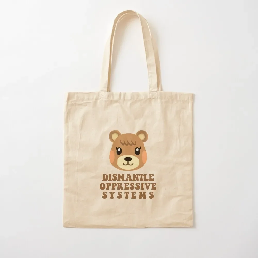 

maple says dismantle oppressive systems! Tote Bag tote bag university supermarket folding bag personalized tote