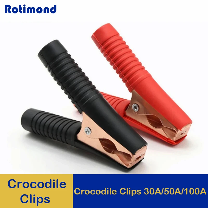 

Crocodile Clips 1Pcs Black + 1Pcs Red 30A 50A 100A Car Caravan Van Battery Test Lead Clips Plug Power Alligator Clips Connector