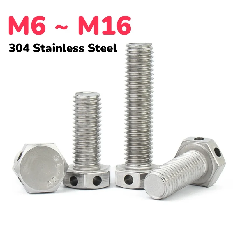 M6 ~ M16 304 Stainless Steel Hexagon Head Bolt External Hex Head Screws Perforated With Hole Safety Hole Screw