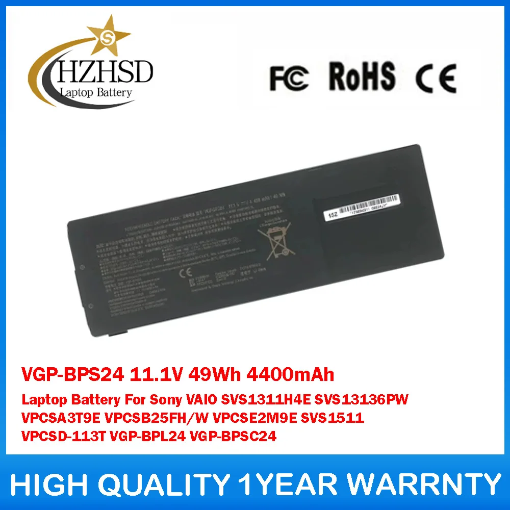 

VGP-BPS24 11.1V 49Wh 4400mAh Laptop Battery For Sony VAIO SVS1311H4E SVS13136PW VPCSA3T9E VPCSB25FH VPCSE2M9E SVS1511 VPCSD-113T