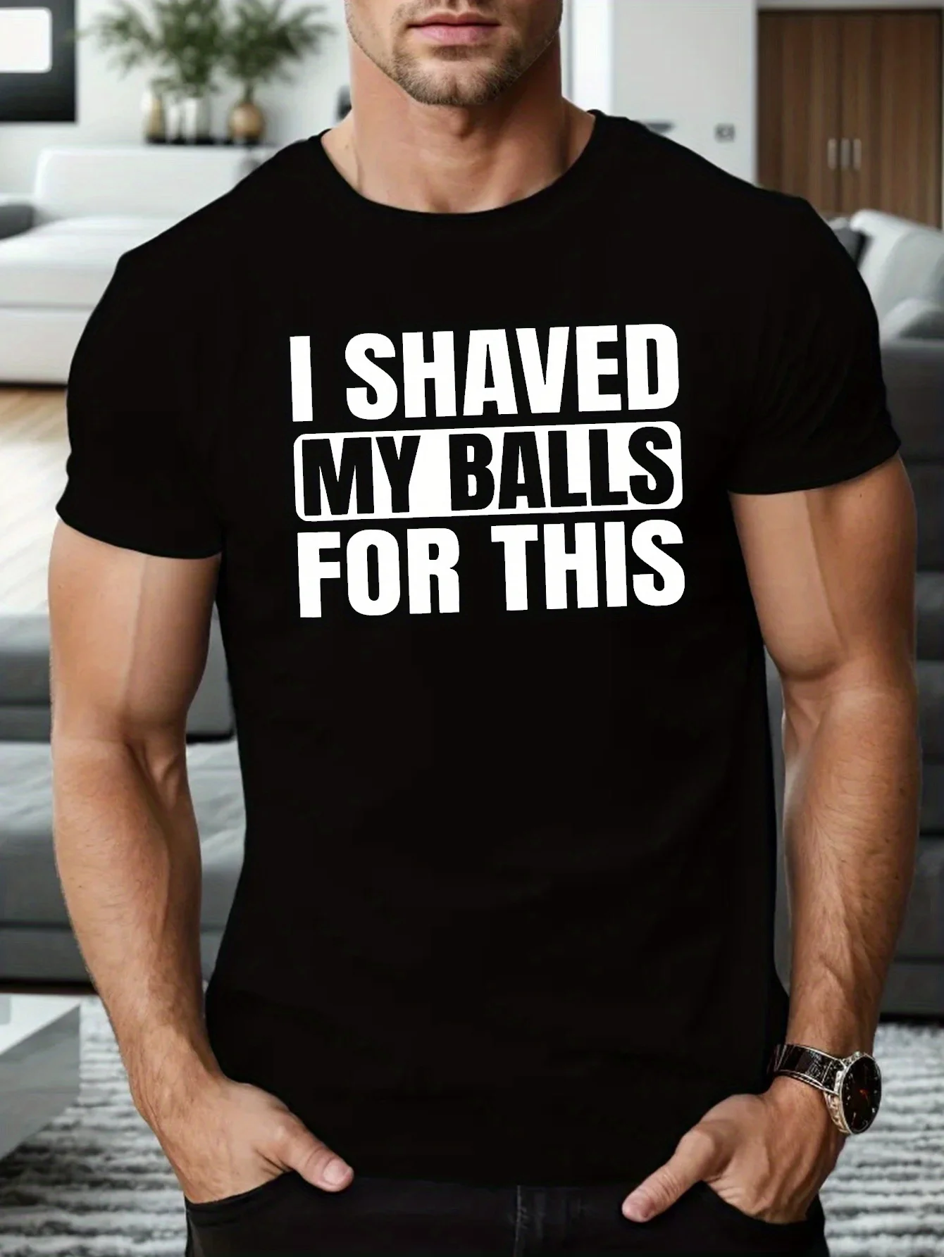 I Shaved My Balls For This Print Men's Short Sleeve T-shirts Comfy Casual Breathable Tops For Training Jogging Outdoor