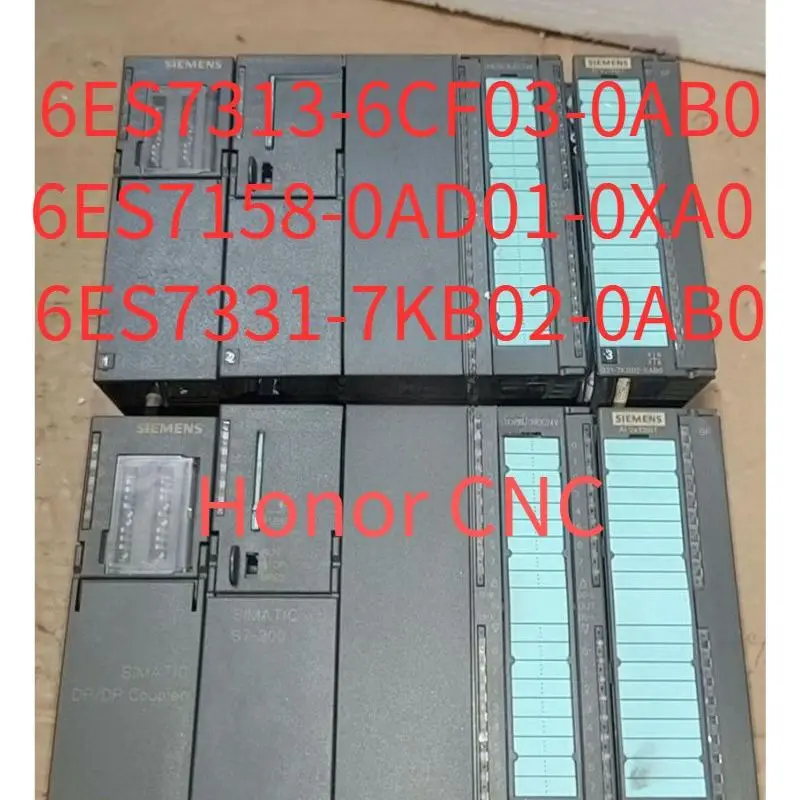 

6ES7313-6CF03-0AB0 6ES7158-0AD01-0XA0 ​6ES7331-7KB02-0AB0 Used Tested OK In Good Condition