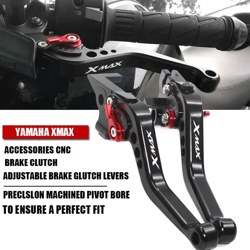

For YAMAHA XMAX 250 XMAX300 XMAX400 XMAX X-MAX 250 300 400 Short Motorcycle Accessories CNC Adjustable Brake Clutch Levers