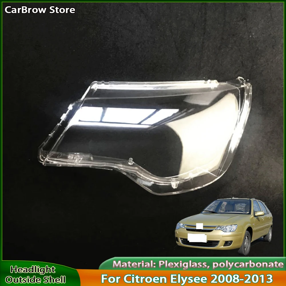 

Headlight Cover Lens For Citroen Elysee 2008-2013 Car Transparent Headlamp Lamp Shell Plexiglass Replace Original Lampshade