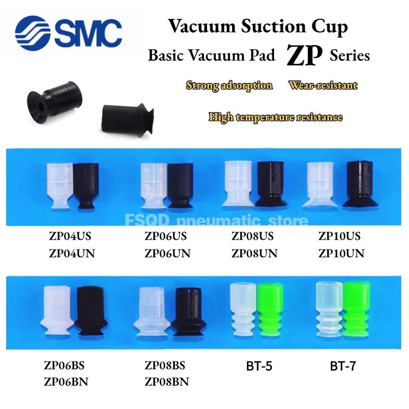 ZP06BS ZP08BS ZP10BS ZP16BS ZP20BS ZP25BS ZP32BS ZP40BS ZP50BS US CS CN BN DN UN-X19 Vacuum Pad Chuck Suction Cup ZP Series