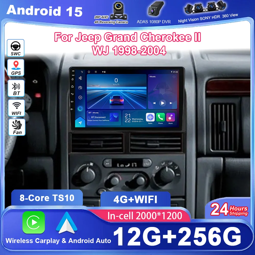 

Car Android 15 Radio Stereo For Jeep Grand Cherokee II WJ 1998-2004 Auto Multimedia Video Player GPS Navigation NO 2Din DVD Wifi