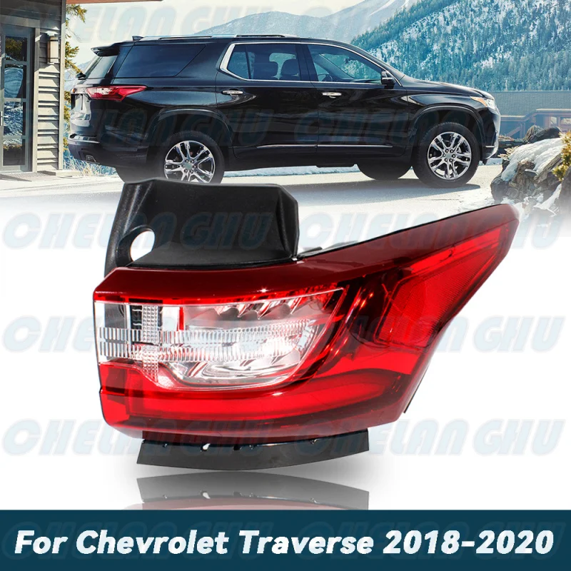 For Chevrolet Traverse 2018 2019 2020 US Version LED Right Outer Side Tail Light Rear Lamp Brake / Turn Light Car accessories