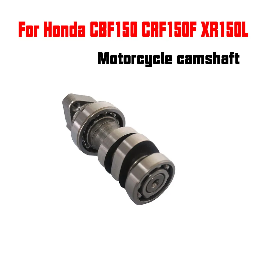 Гоночный распределительный вал для мотоциклов Honda CBF150, CRF150F, XR150L, CRF, XR, CBF 150cc, запчасти для 4-тактных двигателей