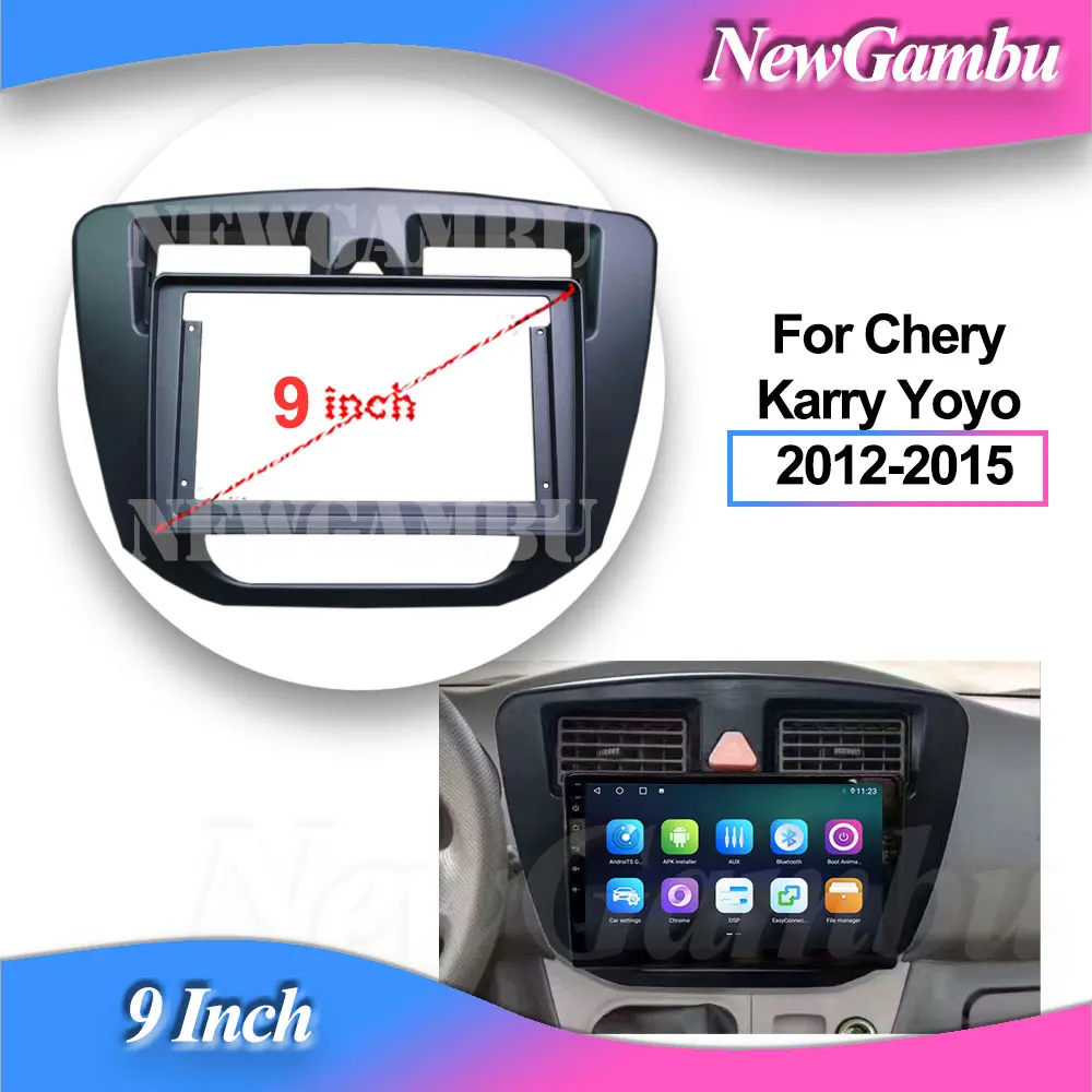 NewGambu 9 Inch Car Radio Installation ABS PC Plastic Fascia Dashboard Plane Frame For Chery Karry Yoyo 2012-2015