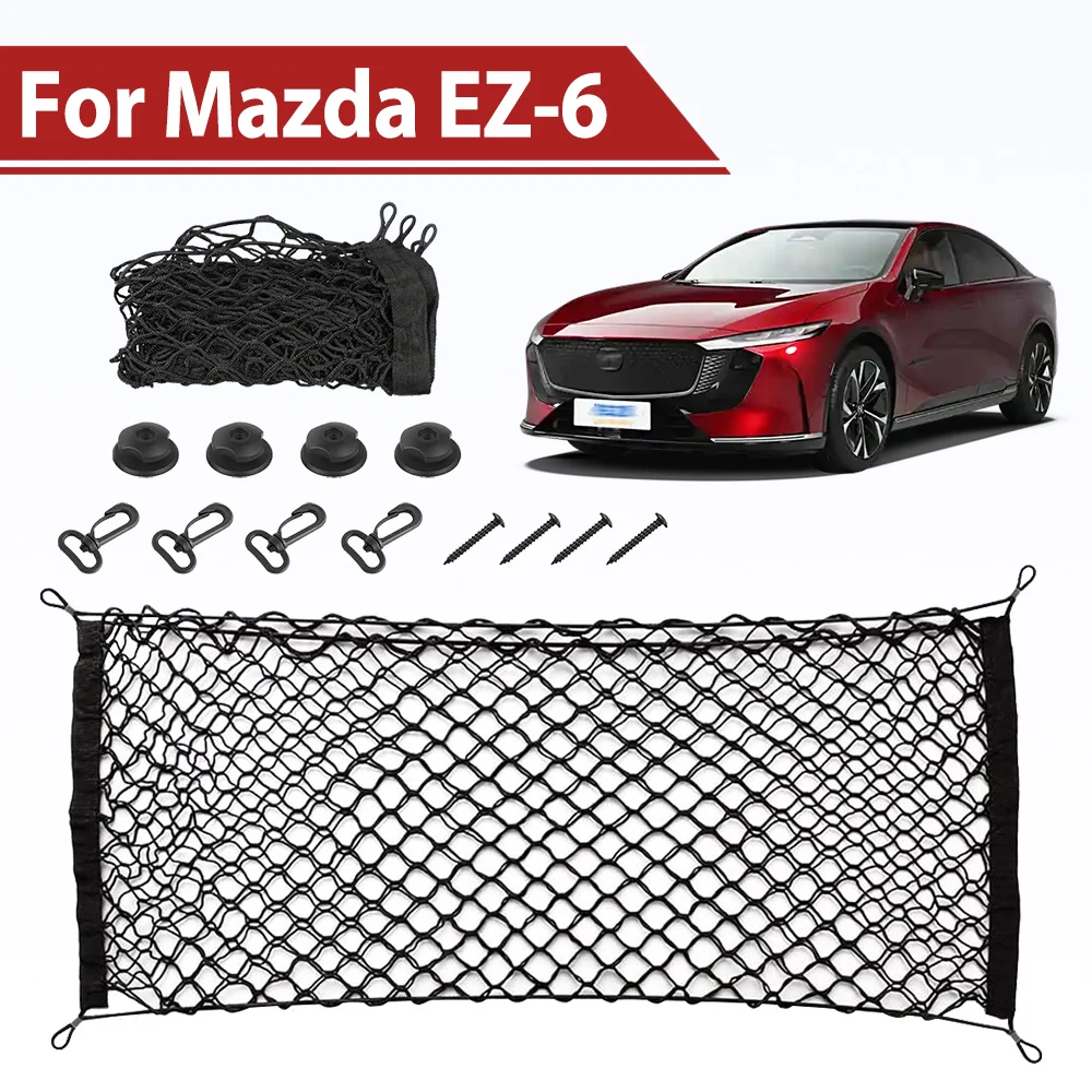 

Car Trunk Organizer Storage Net Bag For Mazda EZ-6 EZ 6 EZ6 Car Accessories Elastic Mesh Hanging Nets Storage Rack 2024 2025