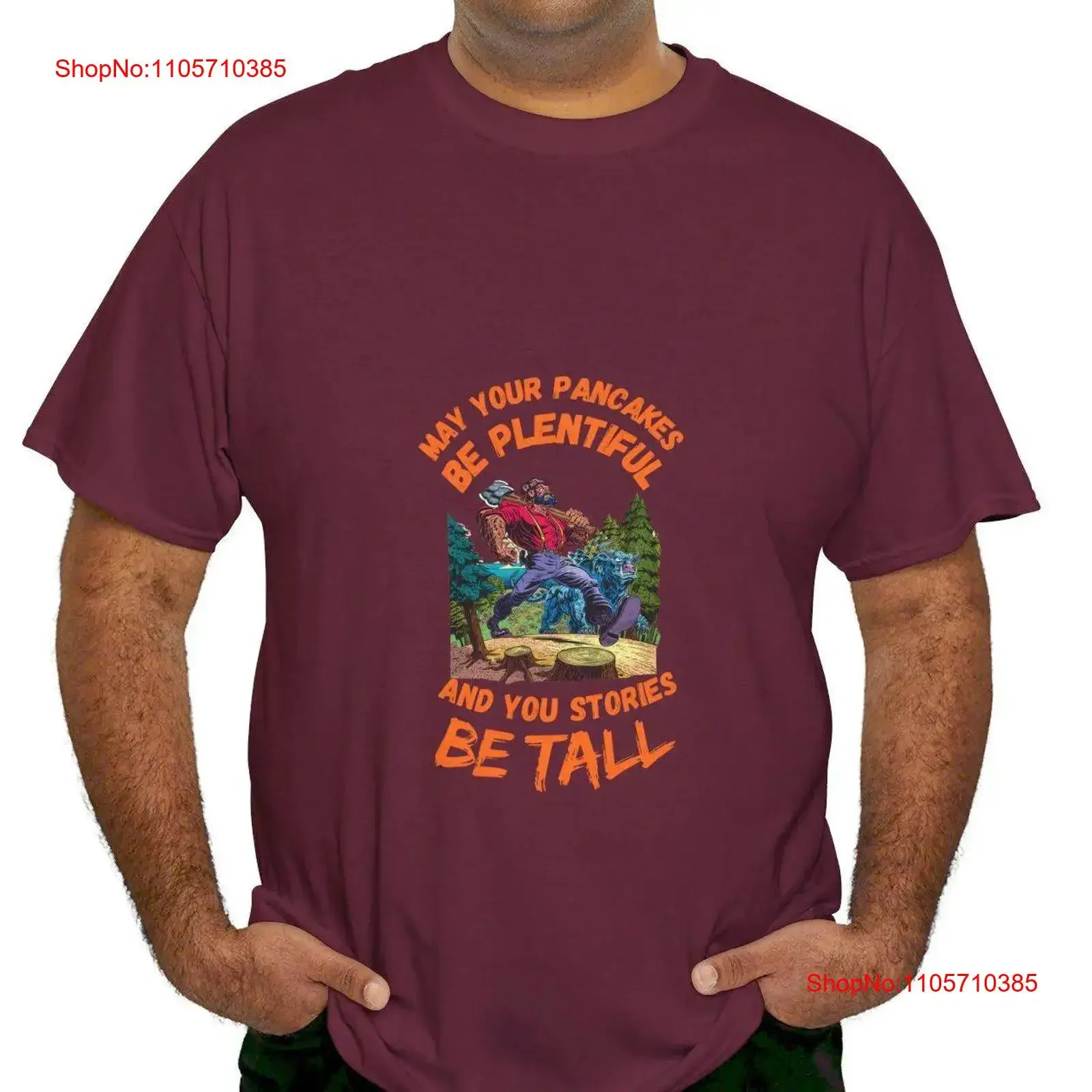 Pancakes Plentiful and Stories Tall T Shirt Paul Bunyan Minnesota Souvenir Nice Love Babe vintage Washed fashion Soft