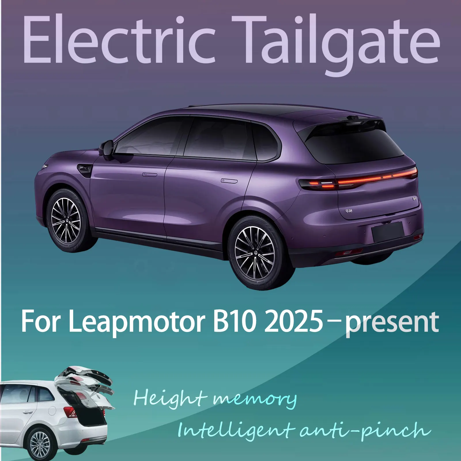 

For Leapmotor B10 2025–present Electric Modified Tailgate Intelligent Height Automatic Lifting Key-Controlled