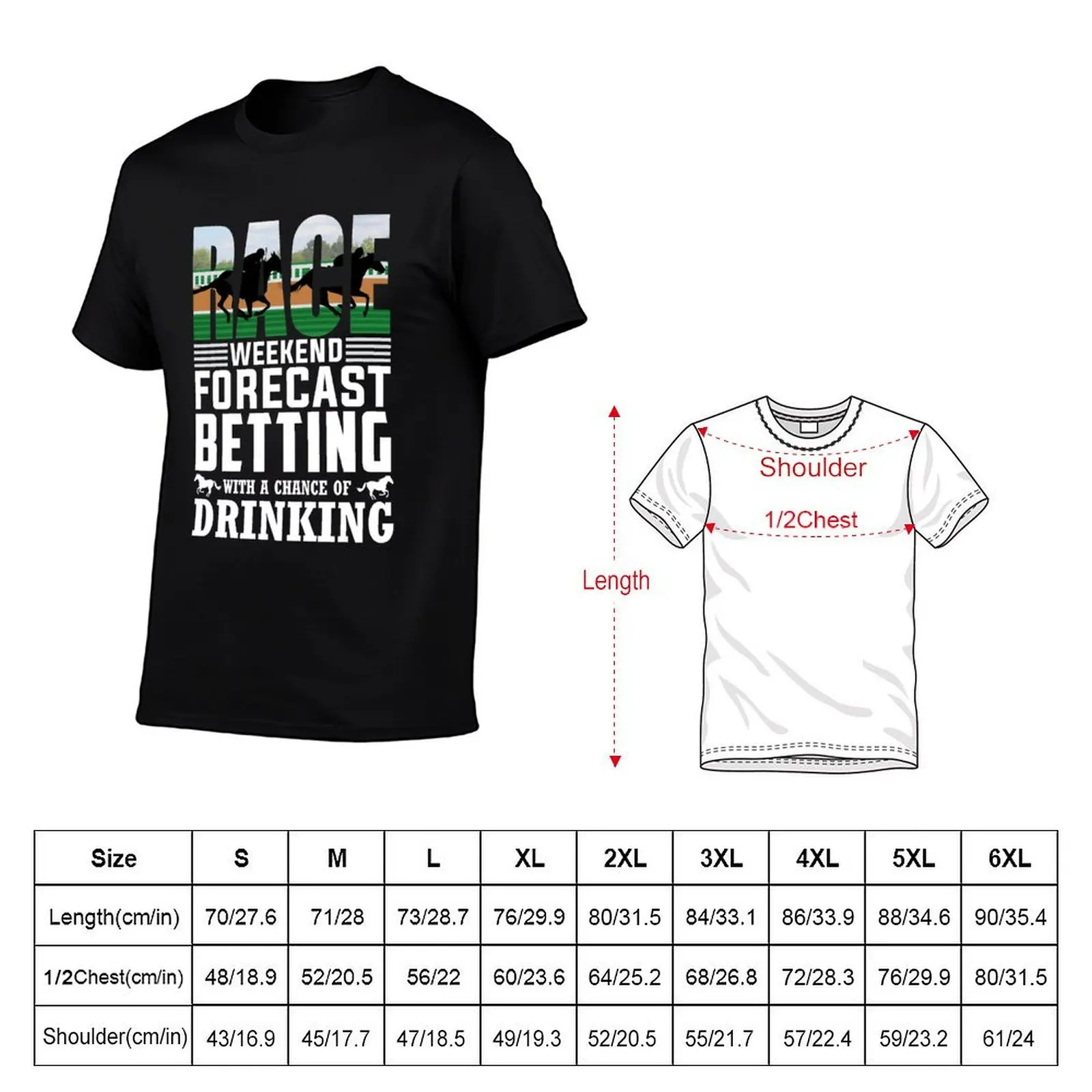 Horse Racing Betting Drinking Funny Gift Race Weekend Forecast Betting With A Chance Of Drinking T-Shirt