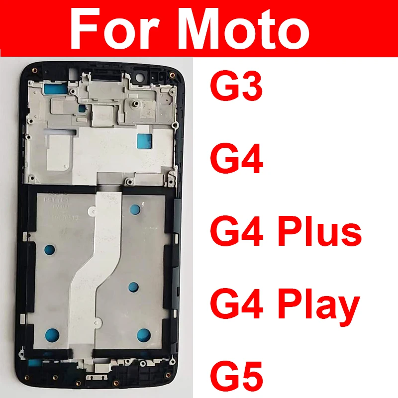 

Middle LCD Frame Cover For Motorola Moto G3 G4 Plus G4 Play G5 Middle Housing Cover Back Bezel Repair Parts